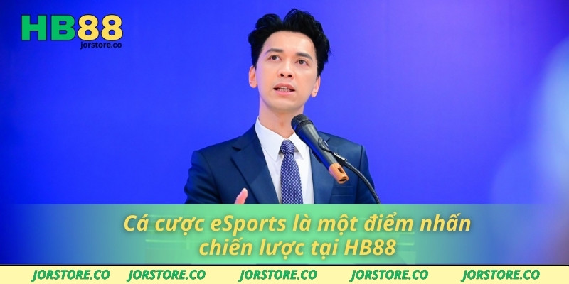 Cá cược eSports là một điểm nhấn chiến lược tại HB88