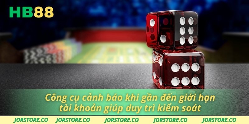 Công cụ cảnh báo khi gần đến giới hạn tài khoản giúp duy trì kiểm soát