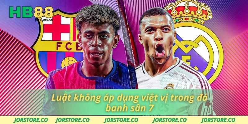 Luật không áp dụng việt vị trong đá banh sân 7