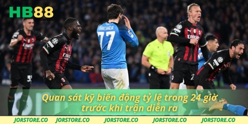 Kèo Bóng Đá Ý Và Sức Hút Đặc Biệt Từ Giải Serie A Hấp Dẫn Quan sát kỹ biến động tỷ lệ trong 24 giờ trước khi trận diễn ra